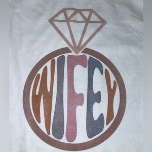 Wifey white t-shirt